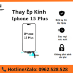 Thay kính cảm ứng iPhone 15 Plus chính hãng tại Hà Nội