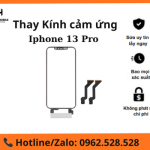 Thay kính cảm ứng iPhone 13 Pro chính hãng tại Gia Huệ Mobile - Hà Nội