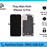 Thay màn hình iPhone 12 Pro