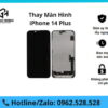 Thay màn hình iPhone 14 Plus