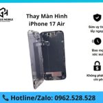 Thay màn hình Iphone 17 Air
