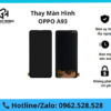 Thay màn hình OPPO A93