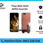 Thay Màn Hình OPPO Find N3