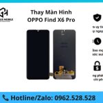 Thay màn hình OPPO Find X6 Pro