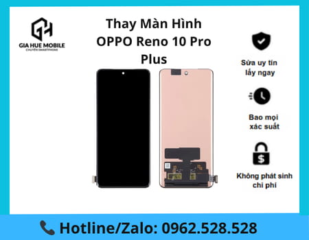 thay-man-hinh-oppo-reno-10-pro-plus Thay màn hình OPPO Reno 10 Pro Plus