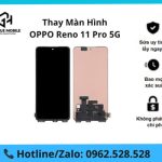 Thay màn hình Oppo Reno 11 Pro 5G