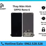 Thay màn hình Oppo Reno 6