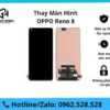 Thay màn hình Oppo Reno 8