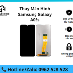 Thay màn hình Samsung Galaxy A02s