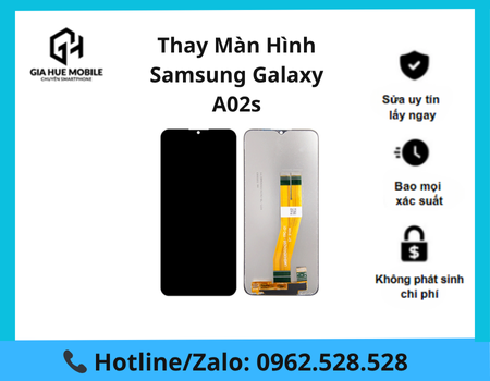 thay-man-hinh-samsung-galaxy-a02s Thay màn hình Samsung Galaxy A02s