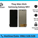 Thay màn hình Samsung Galaxy M51