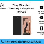 Thay Màn Hình Samsung Galaxy Note 10 Plus