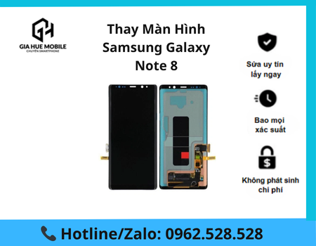 thay-man-hinh-samsung-galaxy-note-8 Thay Màn Hình Samsung Galaxy Note 8