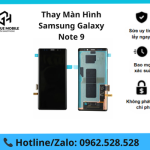 Thay màn hình Samsung Galaxy Note 9