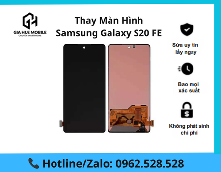 thay-man-hinh-samsung-galaxy-s20-fe Thay màn hình Samsung Galaxy S20 FE