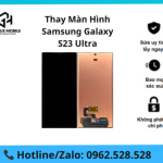 Thay màn hình Samsung Galaxy S23 Ultra