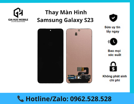 thay-man-hinh-samsung-galaxy-s23 Thay màn hình Samsung Galaxy S23