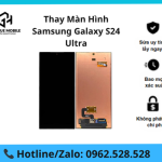 Thay màn hình Samsung Galaxy S24 Ultra