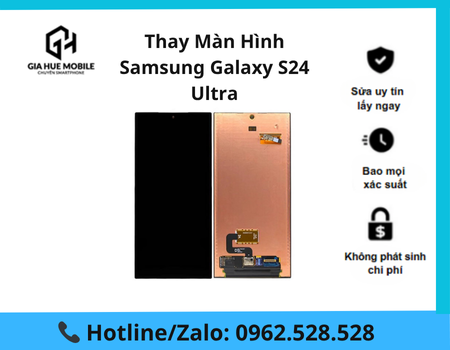 thay-man-hinh-samsung-galaxy-s24-ultra Thay màn hình Samsung Galaxy S24 Ultra