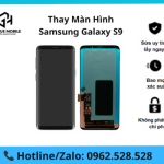 Thay Màn Hình Samsung Galaxy S9