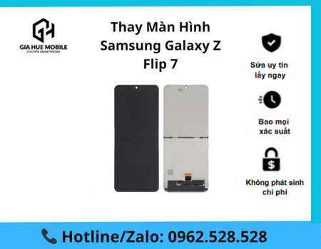 thay-man-hinh-samsung-galaxy-zflip-7 Thay Màn Hình Samsung Galaxy Z Flip 7
