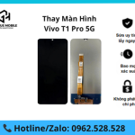 Thay màn hình Vivo T1 Pro 5G