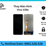 Thay màn hình Vivo V29e