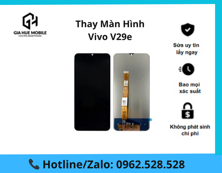 thay-man-hinh-vivo-v29e Thay màn hình Vivo V29e