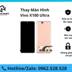 Thay màn hình Vivo X100 Ultra