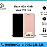 Thay màn hình Vivo X90 Pro