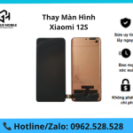 Thay màn hình Xiaomi 12S