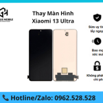 Thay màn hình Xiaomi 13 Ultra
