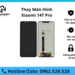 Thay màn hình Xiaomi 14T Pro