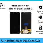 Thay màn hình Xiaomi Black Shark 3