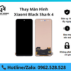 Thay màn hình Xiaomi Black Shark 4