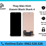 Thay màn hình Xiaomi Black Shark 4
