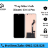 Thay màn hình Xiaomi Civi 4 Pro