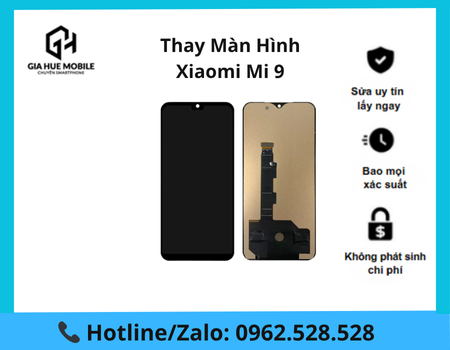 thay-man-hinh-xiaomi-mi-9 Thay màn hình Xiaomi Mi 9