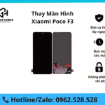 Thay màn hình Xiaomi Poco F3