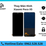 Thay màn hình Xiaomi Poco X5