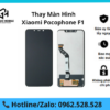 Thay màn hình Xiaomi Pocophone F1