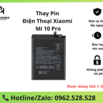 Thay Pin Xiaomi Mi 10 Pro chính hãng, uy tín | Hà Nội