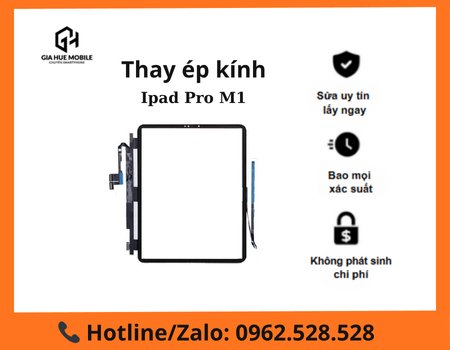 thay-ep-kinh-ipad-pro-m1 (1) thay ép kính ipad pro m1