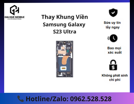 thay-khung-vien-samsung-galaxy-s23-ultra (1)