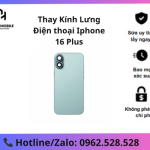 Thay kính lưng iPhone 16 Plus