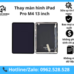 Thay màn hình iPad Pro M4 13 inch uy tín, chất lượng, giá tốt