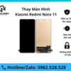 Thay màn hình Xiaomi Redmi Note 11