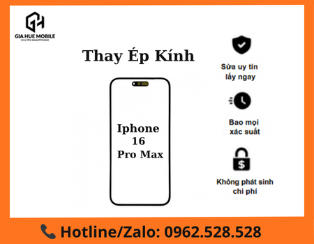 thay-mat-kinh-iphone-16-pro-max