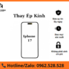Thay mặt kính iPhone 17 chính hãng