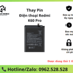Thay pin Redmi K60 Pro